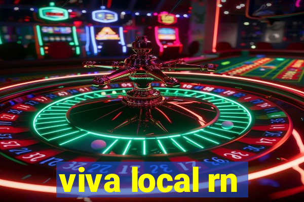 viva local rn